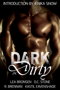 Dark & Dirty