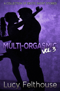Multi-Orgasmic Vol 3