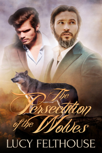 The Persecution of the Wolves