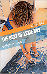 The Best of Lexie Bay Volume Two